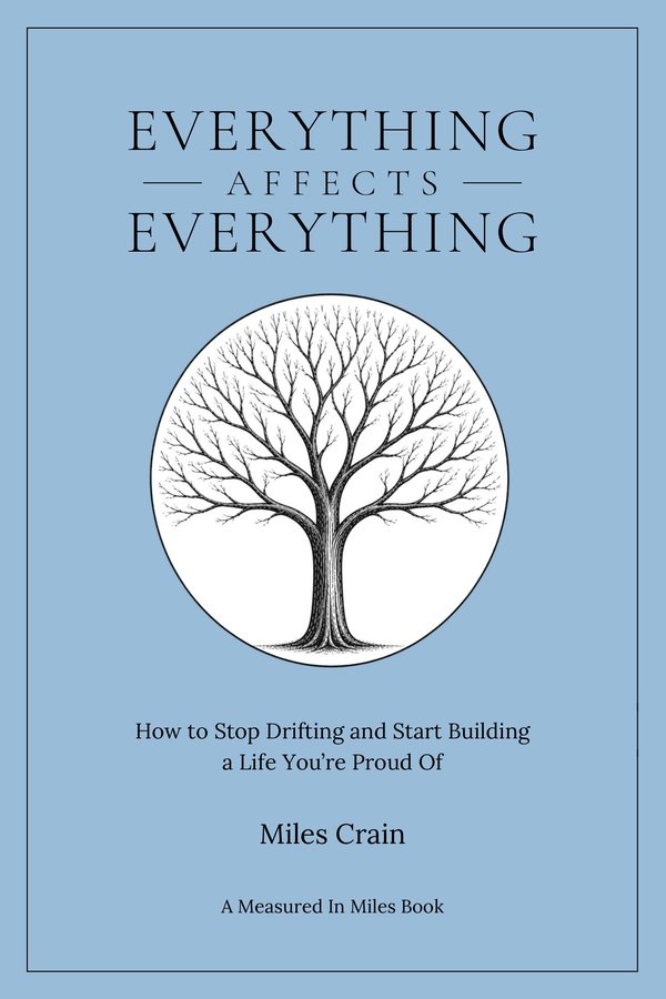 Everything Affects Everything by Miles Crain, front cover